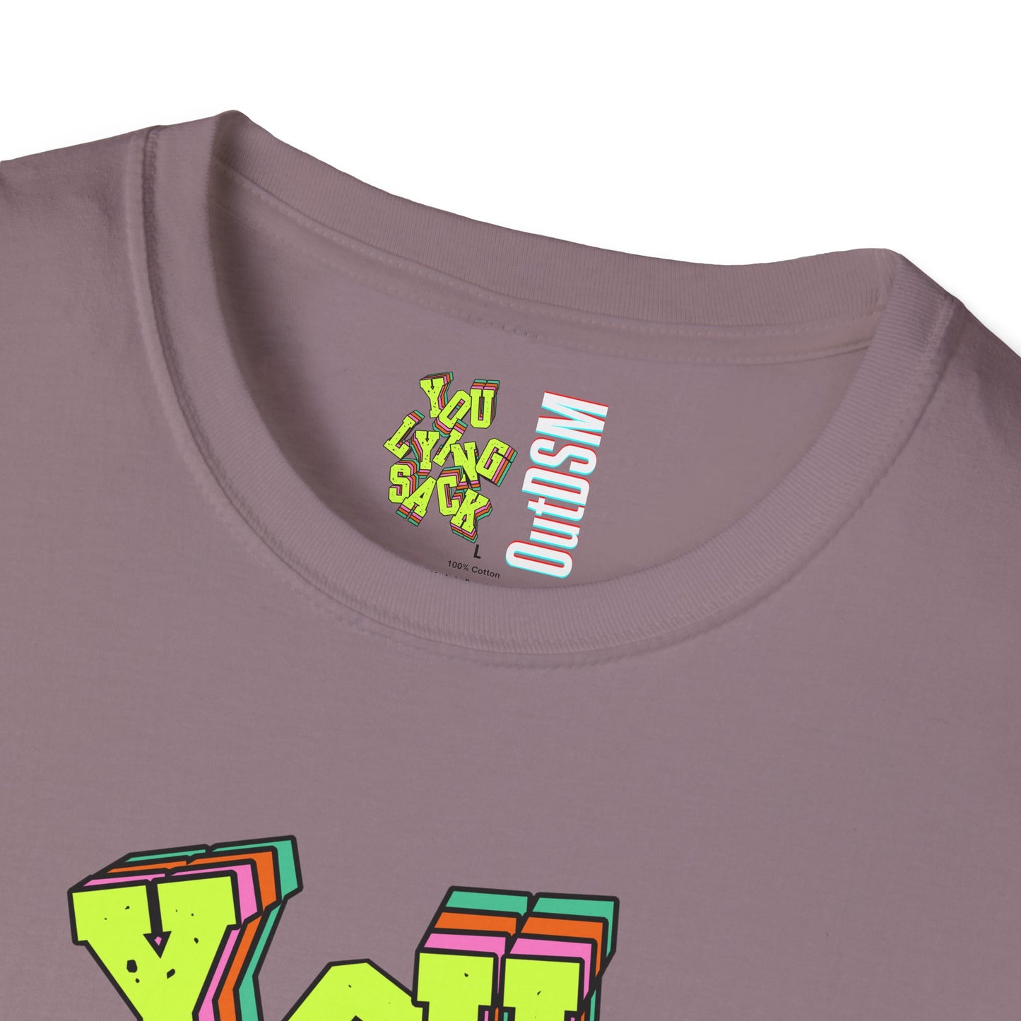 You Lying Sack Adult Tee