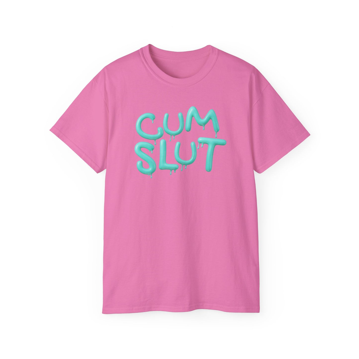 Cum Slut Tee