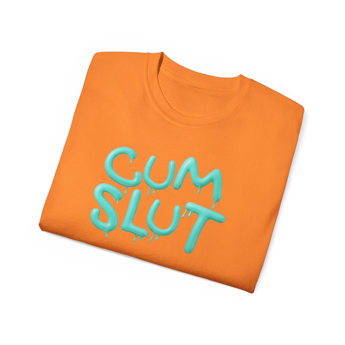 Cum Slut Tee