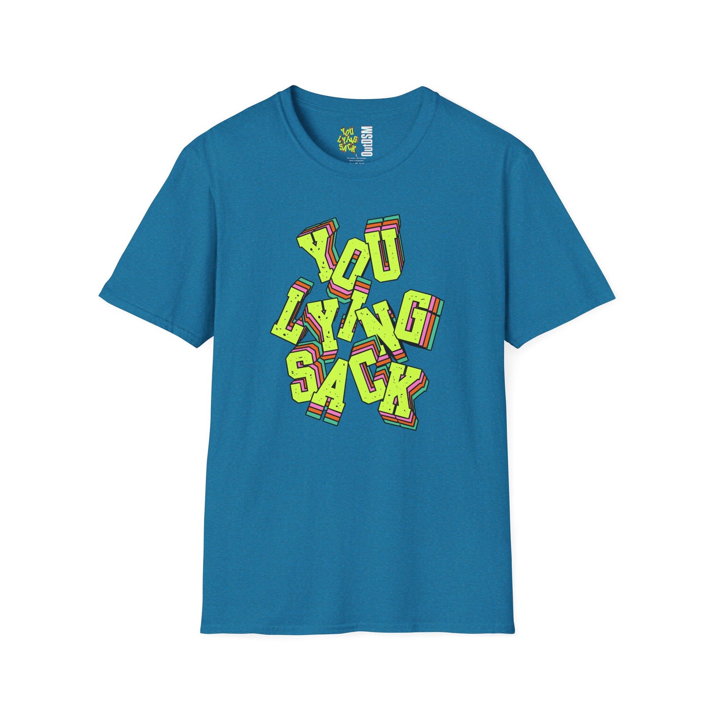You Lying Sack Adult Tee